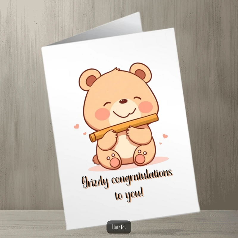 Funny free printable congratulations card of a smiling bear making music on a flute with a happy face.